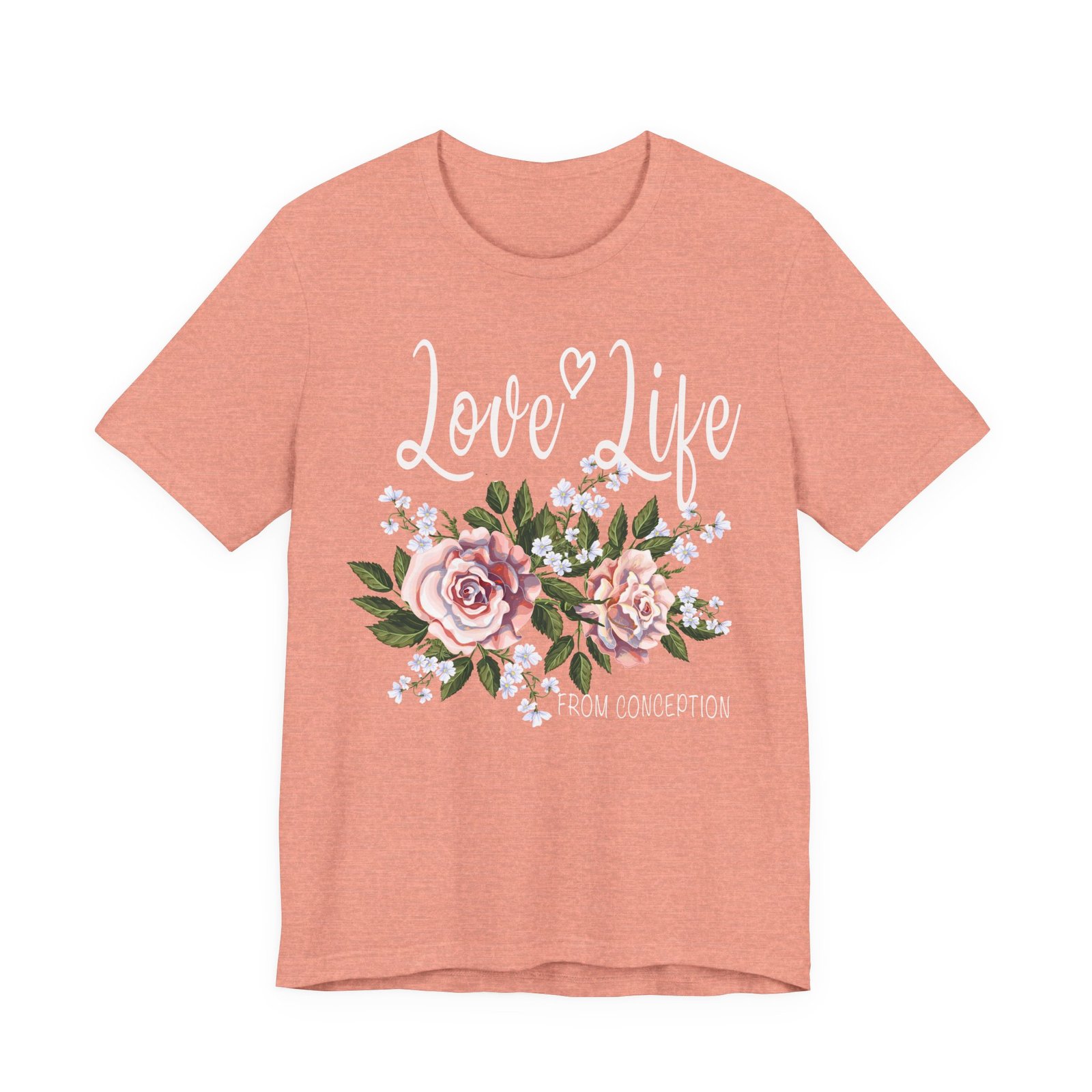 Love Life From Conception - Short Sleeve T-Shirt - Image 10