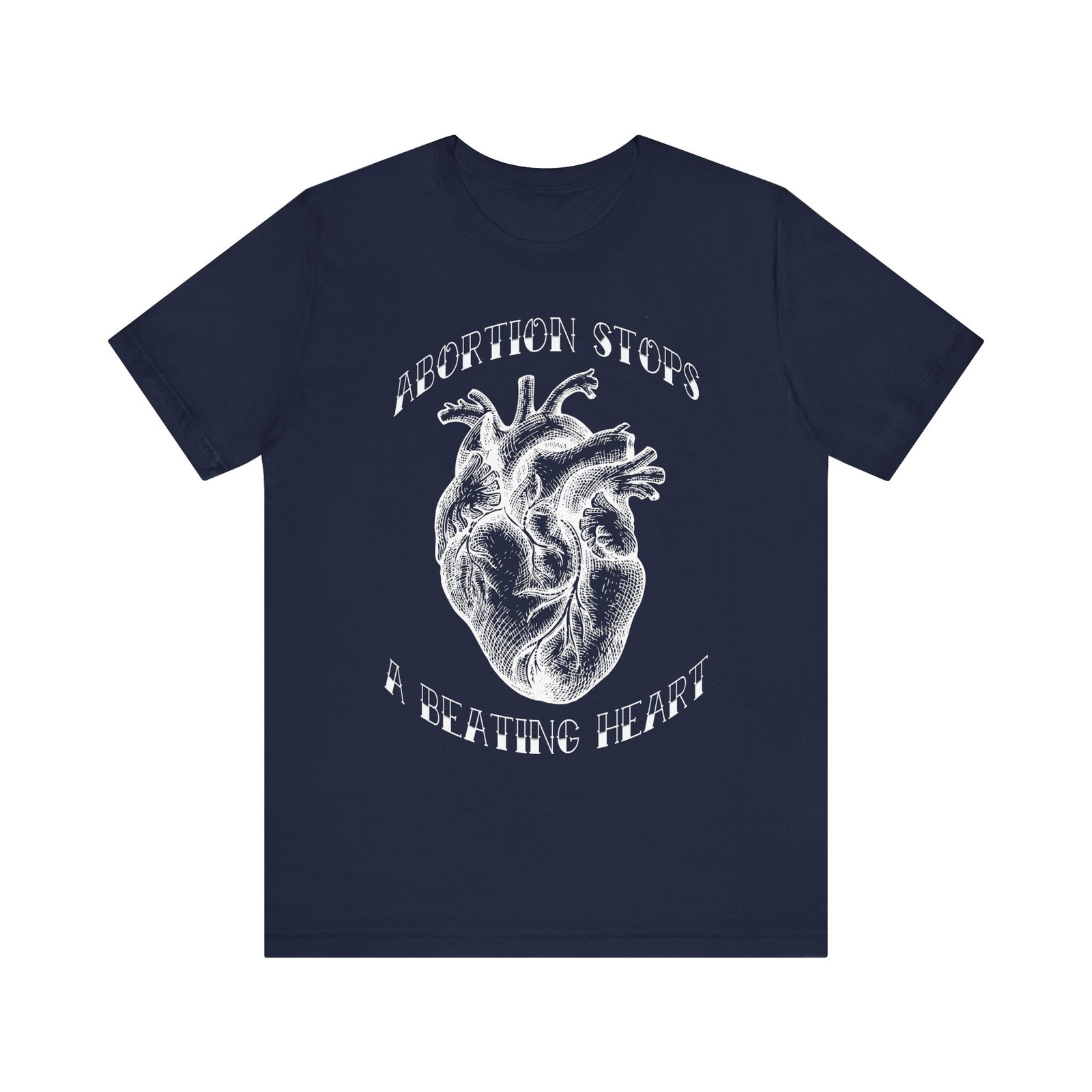 Abortion Stops A Beating Heart - Short Sleeve T-Shirt - Image 6