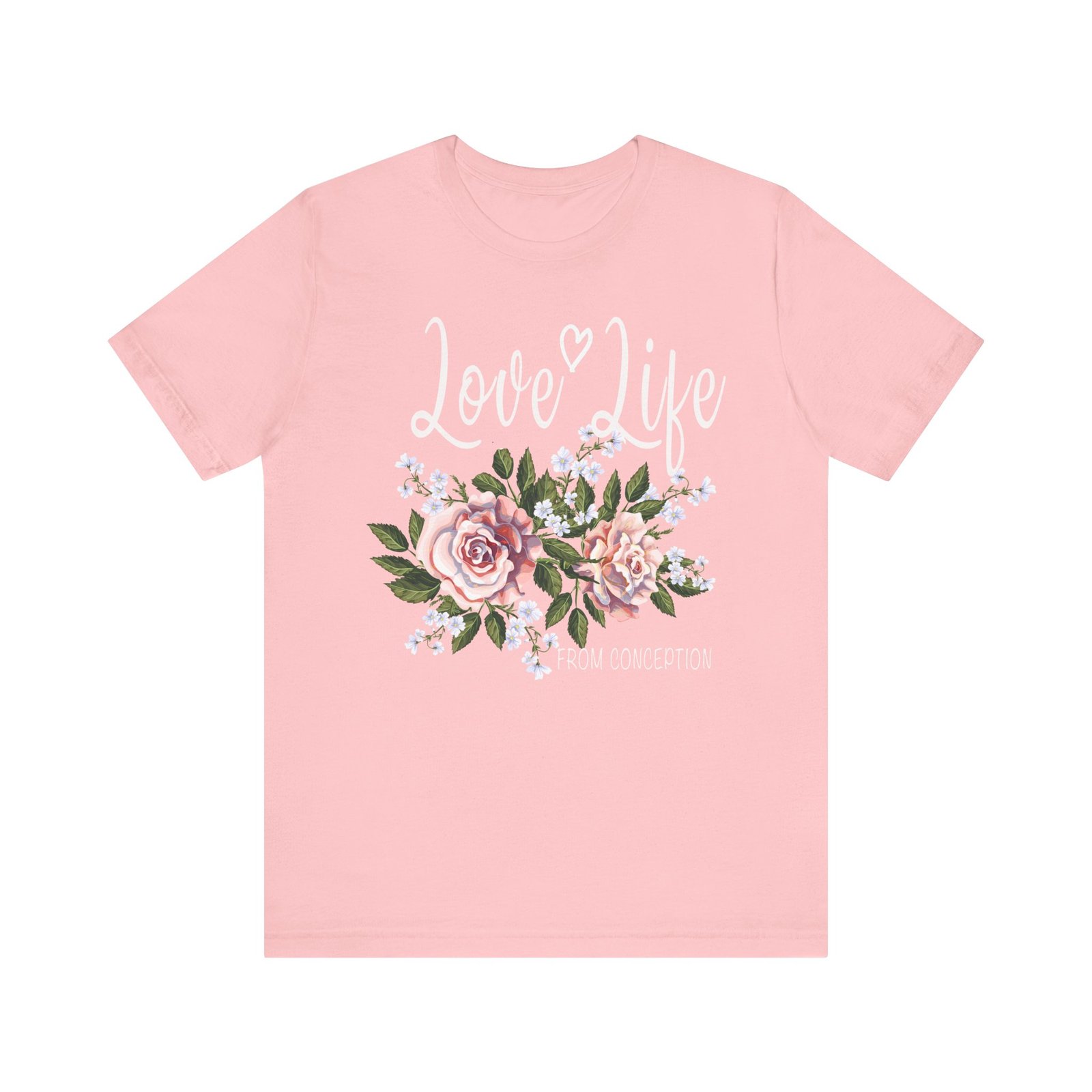 Love Life From Conception - Short Sleeve T-Shirt - Image 6