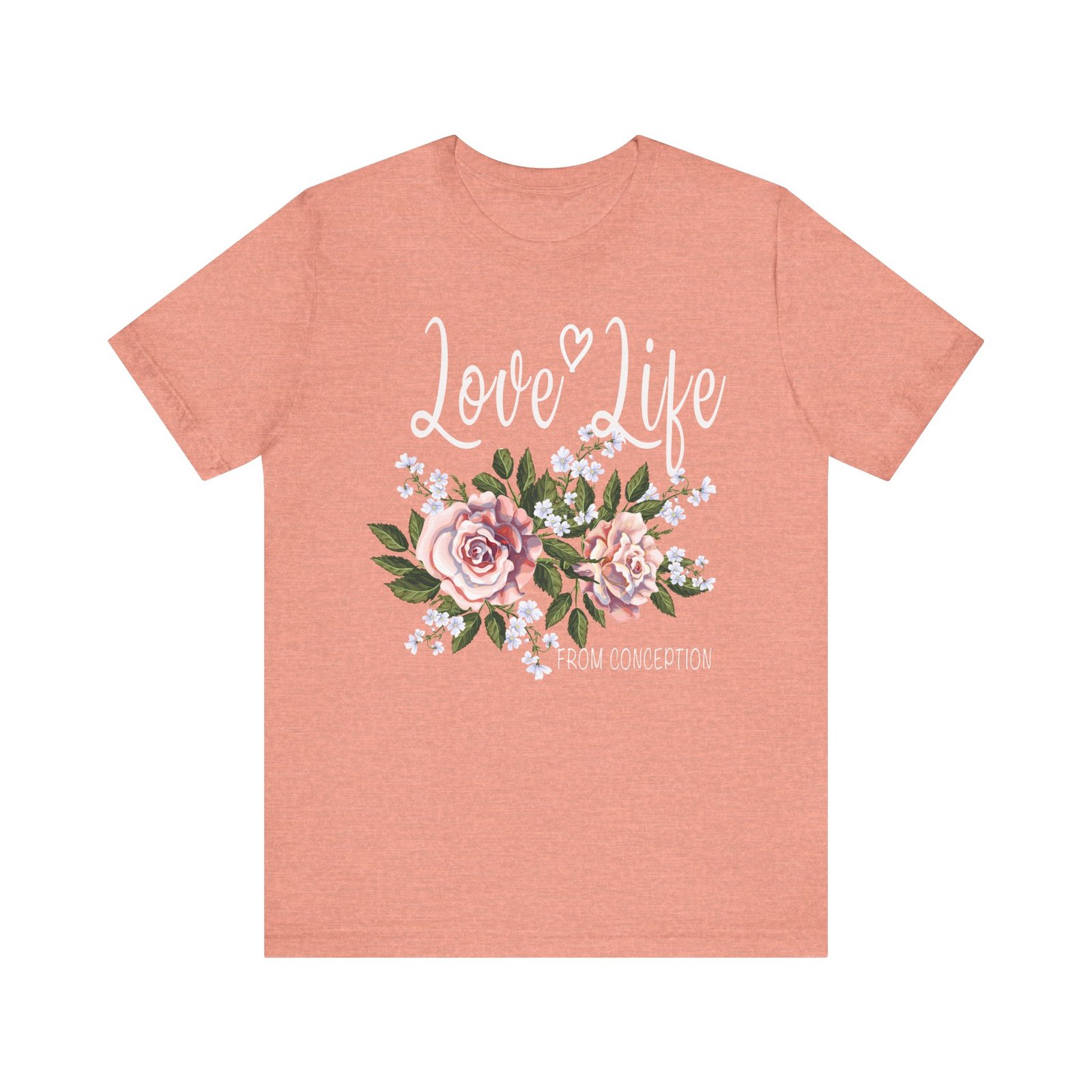 Love Life From Conception - Short Sleeve T-Shirt - Image 8